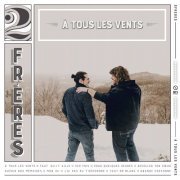 2frères - À tous les vents (2020) Hi-Res