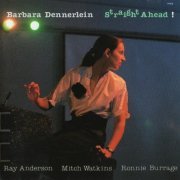 Barbara Dennerlein - Straight Ahead! (1989) FLAC