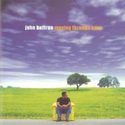 John Beltran - Moving Through Here (1997)