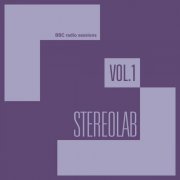 Stereolab - BBC Radio Sessions (2024)