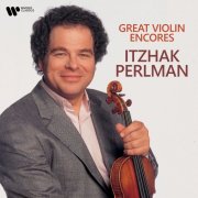 Itzhak Perlman - Great Violin Encores (2025)