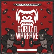 VA - Gorilla Warfare Presents: DJ Ammunition, Vol. 1 (2025)