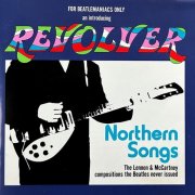Revolver - Northern Songs - The Lennon & McCartney Compositions The Beatles Never Issued (Reissue) (1979)