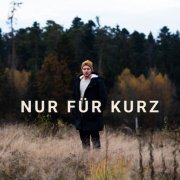 LEYF - Nur für kurz (2020)