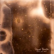 Silent People - Earth and Ether (2020) Hi-Res