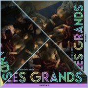 Audrey Ismaël - Les Grands - Saison 1-3 (Bande originale de la série télévisée) (2019) [Hi-Res]