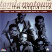 The Temptations - Tamla Motown Early Classics The Temptations (1996)