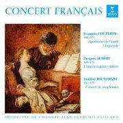 Jean-François Paillard - Concert français. Pièces de Couperin, Aubert & Dauvergne (Remastered) (2020) [Hi-Res]