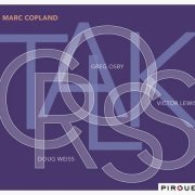 Marc Copland - Crosstalk (2011) Flac