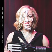 The Fremonts - The Failure Cabaret (2025) Hi-Res