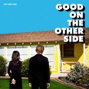 Jim and Sam - Good on the Other Side (2023) Hi-Res