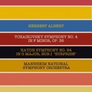 Herbert Albert - Haydn Symphony No.94 in G Major, Hob I.94 " Surprise " & Tchaikovsky Symphony No.4 in F Minor, Op 36 (2020) Hi-Res