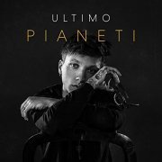 Ultimo - Pianeti (2017)