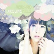 Caroline - Verdugo Hills (2011)