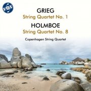 Copenhagen String Quartet - Grieg: String Quartet No. 1 in G Minor, Op. 27 - Holmboe: String Quartet No. 8, Op. 87 (2025)