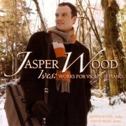 Jasper Wood, David Riley - Ives: Works for Violin & Piano (2005)