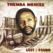 Themba Mkhize - Lost & Found (2001)