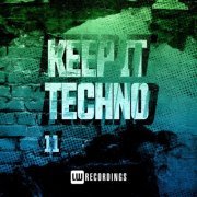 VA - Keep It Techno, Vol. 11 (2021) FLAC