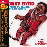 Bobby Byrd And Vicki Anderson - Hot Pants: I'm Coming, Coming, I'm Coming (1989) [1995]