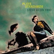 Steve Kuhn Trio - Plays Standards (2015) Hi-Res