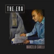 Marcello Carelli - The Era (2022)