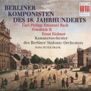 Kammerorchester des Berliner Sinfonie-Orchesters, Hans-Peter Frank - Berliner Komponisten des 18. Jahrhunderts (1999) CD-Rip