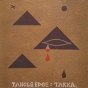 Tangle Edge - Tarka (2021)