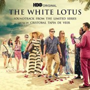 Cristobal Tapia de Veer - The White Lotus (Soundtrack from the HBO® Original Limited Series) (2021) [Hi-Res]