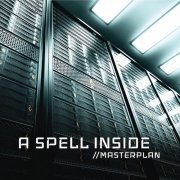 A Spell Inside - Masterplan (2019)