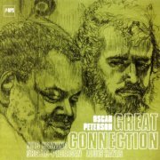 Oscar Peterson - Great Connection (1974] [2005]