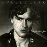 Johnny Moped - Cycledelic Plus the Singles (Reissue) (1978/2011)