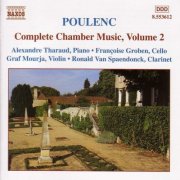 Graf Mourja, Alexandre Tharaud, Ronald van Spaendonck, Francoise Groben - Poulenc: Complete Chamber Music, Vol. 2 (2000)