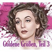 Zarah Leander - Goldene Größen, Teil 3 (2024)