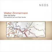 Walter Zimmermann - Walter Zimmermann: Über die Dörfer (2026)