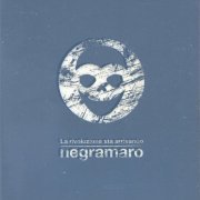 Negramaro - La Rivoluzione Sta Arrivando (2015)