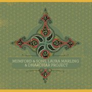 Mumford & Sons - Mumford & Sons, Laura Marling & Dharohar Project (EP) (2010)