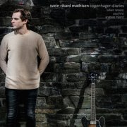 Svein Rikard Mathisen - Copenhagen Diaries (2015) [Hi-Res]