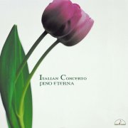Pino Eterna, Erika Strobl, Kazufumi Matsunaga - Italian Concerto (2004) [Hi-Res]