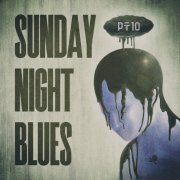 VA - Sunday Night Blues, Pt.10 (2025)