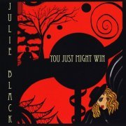 Julie Black - You Just Might Win (2009)