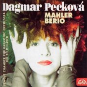 Dagmar Peckova, Prague Chamber Philharmonic Orchestra, Jiří Bělohlávek - Berio and Mahler: Songs (1996)