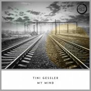 Tini Gessler - My Mind (2018) FLAC