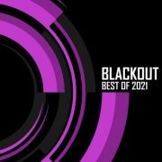 VA - Blackout: Best Of 2021 (2022)