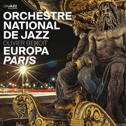 Orchestre National de Jazz & Olivier Benoit - Europa: Paris (2014) Hi Res