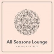 VA - All Seasons Lounge (2022)