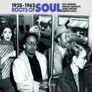 VA - Roots of Soul 1928-1962 (2014)