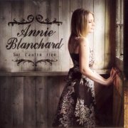 Annie Blanchard - Sur l'autre rive (2007)