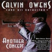 Calvin Owens And His Orchestra - Another Concept (1998)