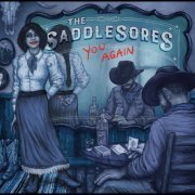 The Saddle Sores - You Again (2020)