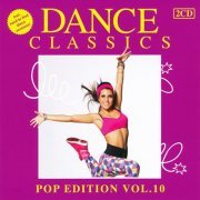 VA - Dance Classics - Pop Edition Vol. 10 [2CD] (2013)